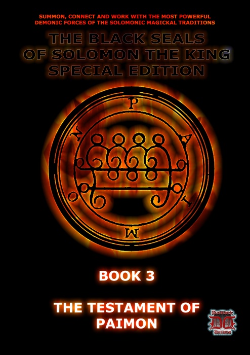 The Black Seals of Solomon Series Book 3: The Testament of Paimon